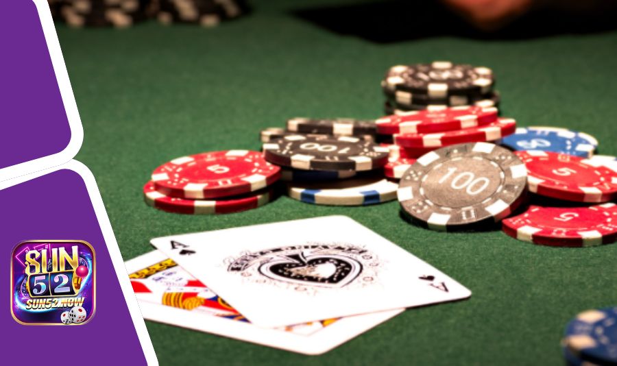 Bài học kinh nghiệm cần nắm khi chơi Xì Tố tại Sun52