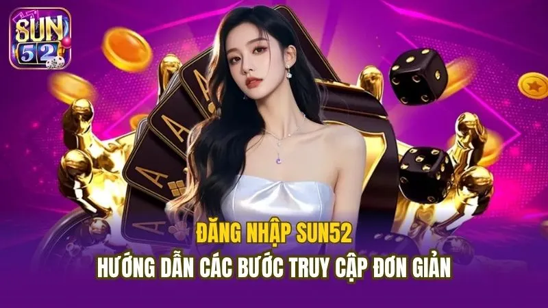 đăng nhập sun52