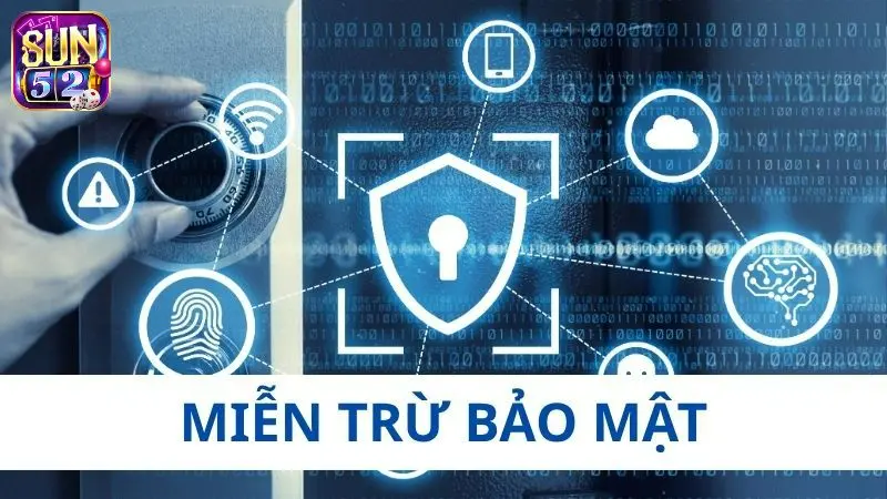 Miễn Trừ Trách Nhiệm trong bảo mật Sun52
